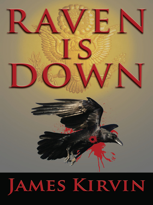 Title details for Raven Is Down by James Kirvin - Available